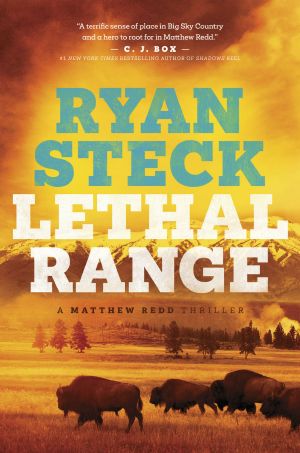 [Matthew Redd Thriller 02] • Lethal Range